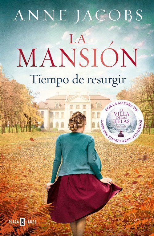 La Mansión, tiempo de resurgir  Anne Jacobs