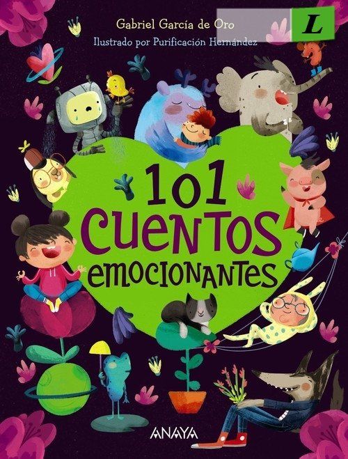 101 cuentos emocionantes Grabriel García de Oro