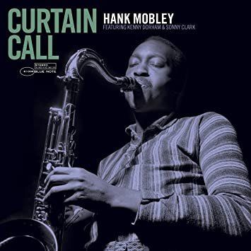 Hank Mobley - Curtain Call (Blue Note Tone Poet Series) - LP