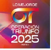 OPERACIÓN TRIUNFO 2025: LO MEJOR PARTE 2  CD