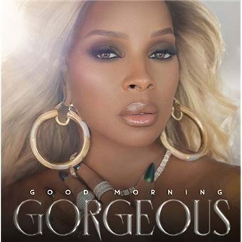 Mary J Blige   Good Morning Gorgeous   CD