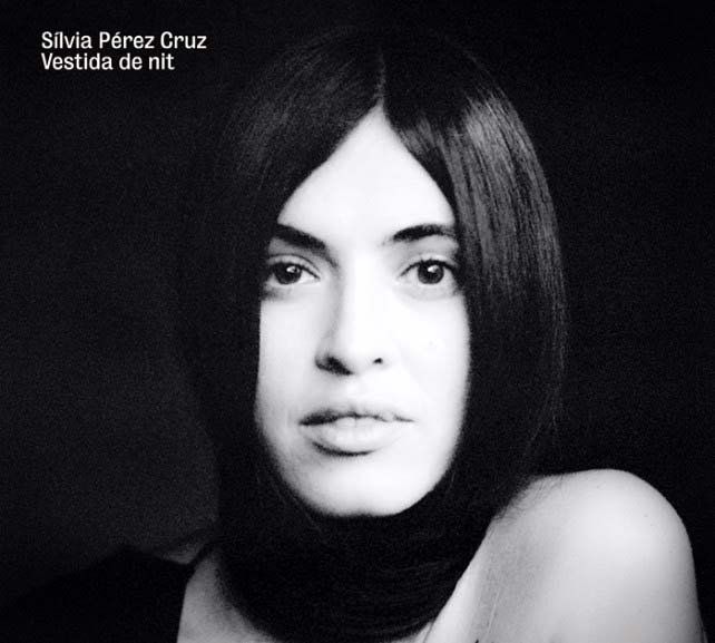 Silvia Pérez Cruz   Vestida de nit   LP