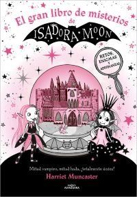 El Gran libro de Misterios de Isadora Moon Harriet Muncaster