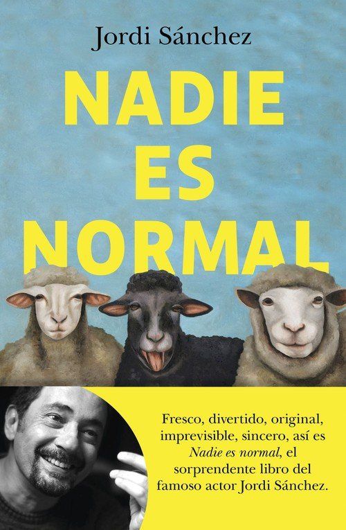 Nadie es normal- Jordi Sanchez Zaragoza