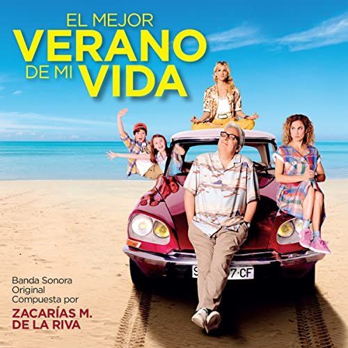 Zacarías M. de la  Riva - B.S.O. El mejor verano de mi vida - CD