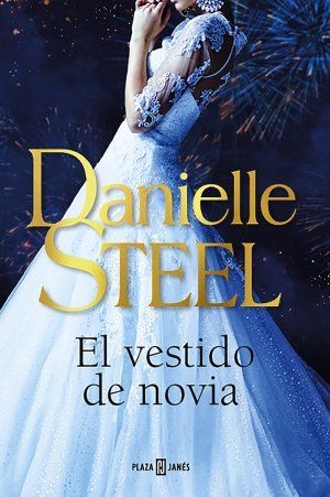 El vestido de novia Danielle Steel