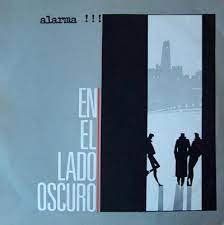 Alarma!!!   En El Lado Oscuro   LP