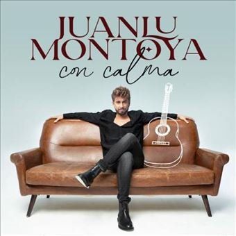 Juanlu Montoya   Con Calma   CD